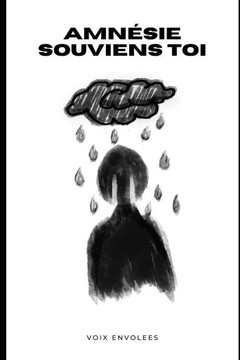 Amnésie, souviens-toi Amnésie, souviens-toi