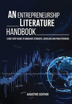 An Entrepreneurship Literature Handbook