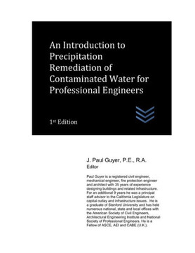 An Introduction to Precipitation Remediation of Contaminated Water for Professional Engineers