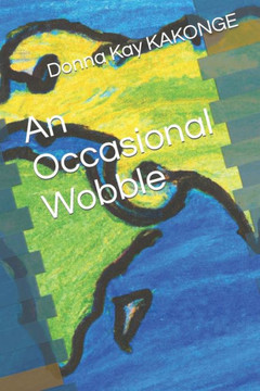 An Occasional Wobble