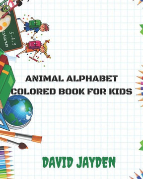 Animal Alphabet Colored Book for Kids