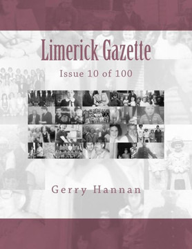 Limerick Gazette : Issue 10 Of 100