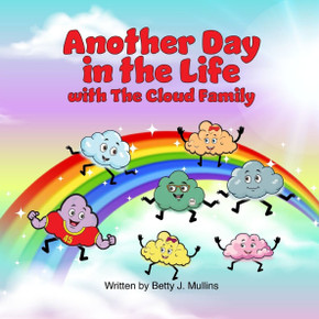 ANOTHER DAY IN THE LIFE with THE CLOUD FAMILY: The Cloud Family