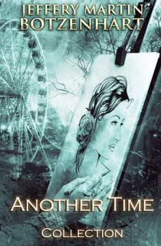 Another Time: Collection Another Time: Collection