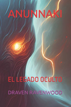 Anunnaki: El Legado Oculto