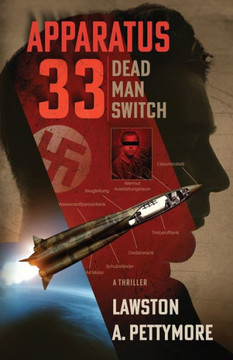 Apparatus 33: Dead Man Switch