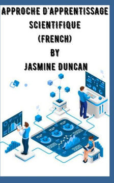 Approche d'Apprentissage Scientifique Approche d'Apprentissage Scientifique