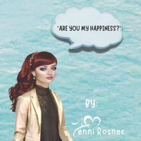 Are You My Happiness?