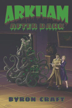 Arkham After Dark