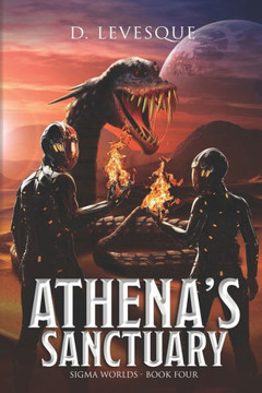 Athena's Sanctuary: Sigma Worlds Book 4