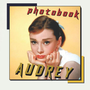 Audrey Photobook: A collection Of Captivating photos