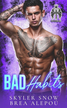 Bad Habits: AN MM MC Club Romance