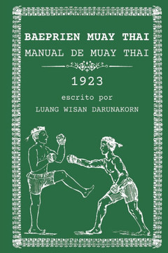 Baeprien Muay Thai: Manual de Muay Thai 1923