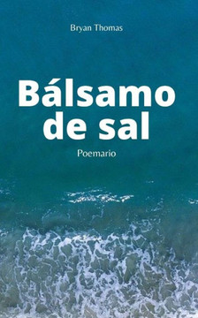 Bálsamo de sal: Poemario