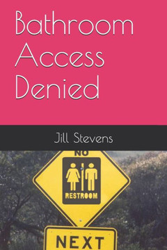 Bathroom Access Denied