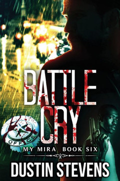 Battle Cry: A Thriller