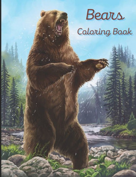 Bears Coloring Book: A painting fun for children and adults
