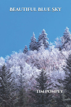 Beautiful Blue Sky Beautiful Blue Sky