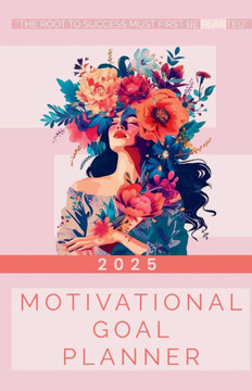 Become Legacy Creations: Motivational Goal Planner