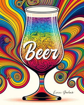 Beer: A Craft Beer Coloring Book
