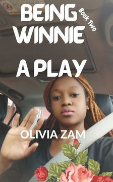 Being Winnie Two: Being Winnie Book Two