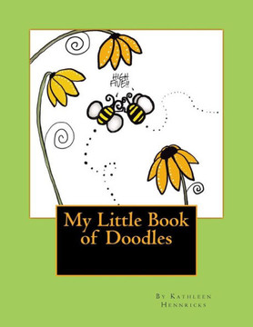 My Little Book Of Doodles My Little Book Of Doodles