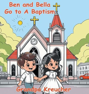 Ben and Bella Go To A Baptism - Large Print