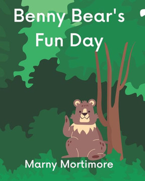 Benny Bear's Fun Day