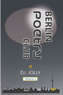 Berlin Poetry Club: Volume 2