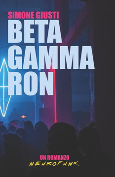 BetaGamma-RoN