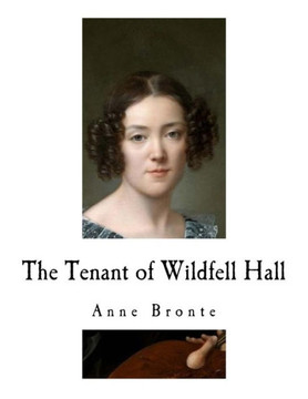 The Tenant Of Wildfell Hall - 9781720535034 The Tenant Of Wildfell Hall - 9781720535034
