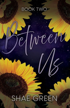Between Us: A Contemporary Romance Trilogy