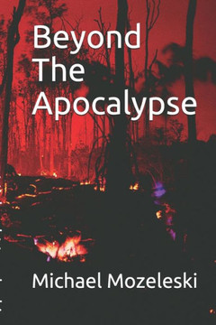 Beyond The Apocalypse