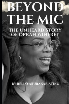 Beyond the Mic: The Unheard Story of Oprah Winfrey