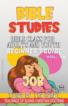 Bible Class for Adults and Youth: Beginner's Guide: Job - Large Print