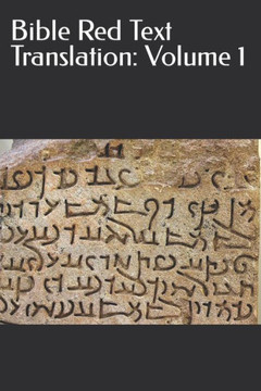 Bible Red Text Translation: Volume 1
