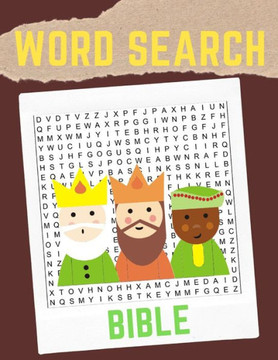 Bible Word Search: Bible Word Search Large Print - Large Print Bible Word Search: Bible Word Search Large Print - Large Print