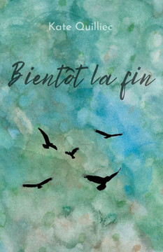 Bientôt la fin