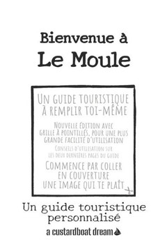 Bienvenue à Le Moule: Un guide touristique personnalisé
