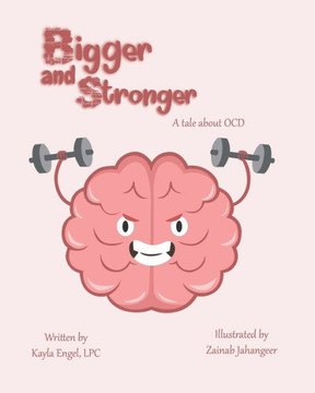 Bigger and Stronger: A Tale about OCD