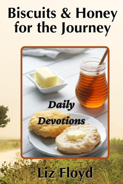Biscuits and Honey For the Journey