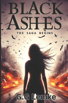 Black Ashes: The Saga Begins