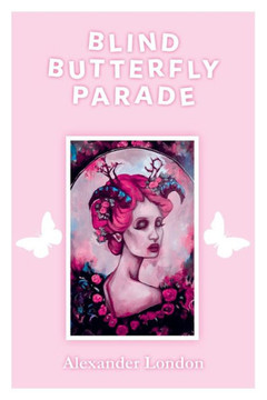Blind Butterfly Parade