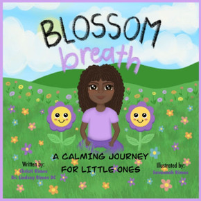 Blossom Breath: A Calming Journey for Little Ones