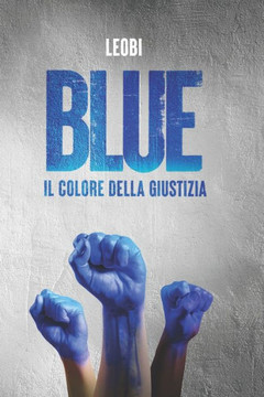 Blue: Il colore della giustizia