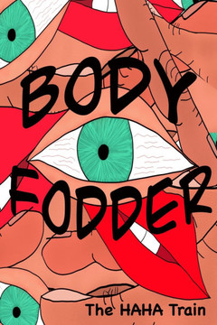 Body Fodder