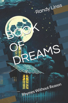 Book of Dreams: Rhymes Without Reason