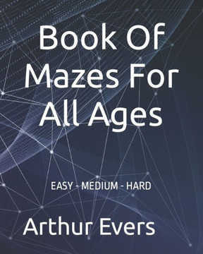 Book Of Mazes For All Ages