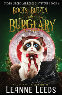 Boots, Blitzen, and Burglary: A Cozy Magic Midlife Mystery