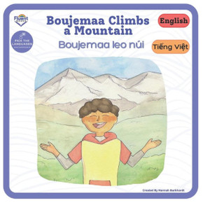 Boujemaa Climbs A Mountain - Boujemaa leo núi: Bilingual book Vietnamese